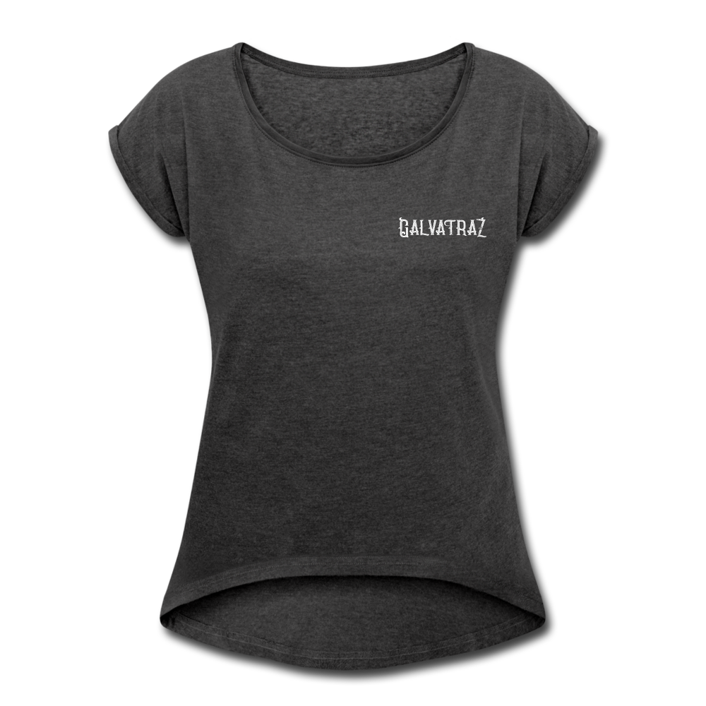 The END of the Road - Women's Roll Cuff T-Shirt - heather black