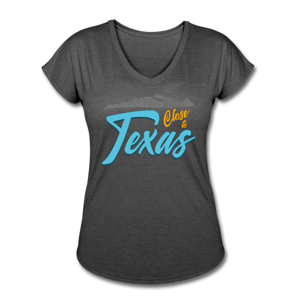 Close to Texas -  Women's Tri-Blend V-Neck T-Shirt - deep heather