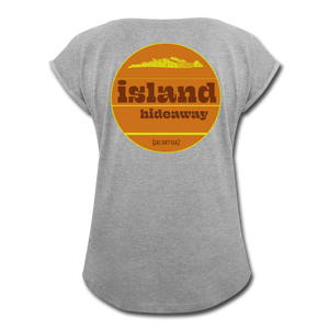 island hideaway - Women's Roll Cuff T-Shirt - heather gray