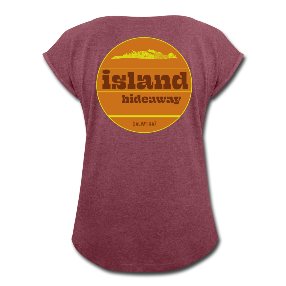 island hideaway - Women's Roll Cuff T-Shirt - heather burgundy
