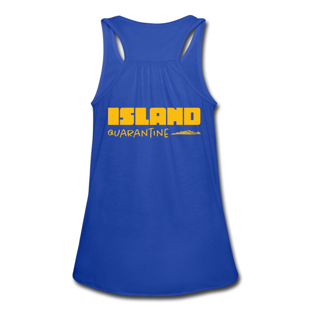 Island Quaratine - Women's Flowy Tank Top by Bella - royal blue