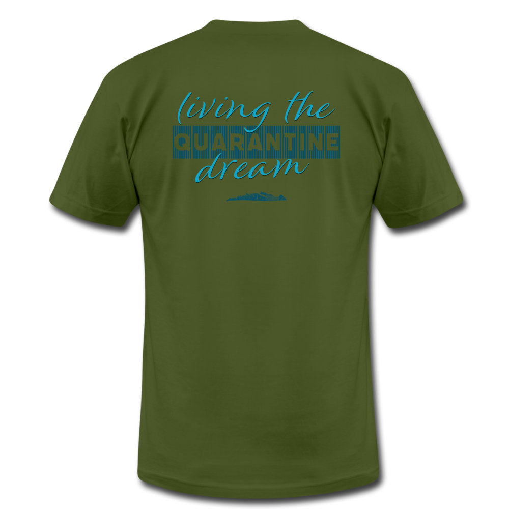 Living the quarantine dream - Men's Unisex Jersey T-Shirt by Bella + Canvas - olive