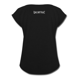 Living the quarantine dream - Women's Roll Cuff T-Shirt - black