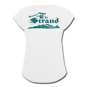 Stranded On The Strand - Women's Roll Cuff T-Shirt - white