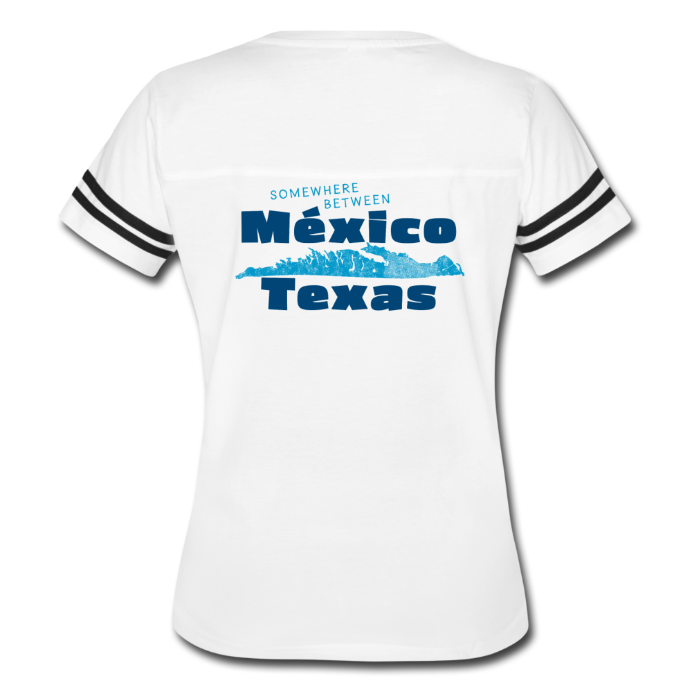 Somewhere Between Mexico and Texas - Women’s Vintage Sport T-Shirt - white/black