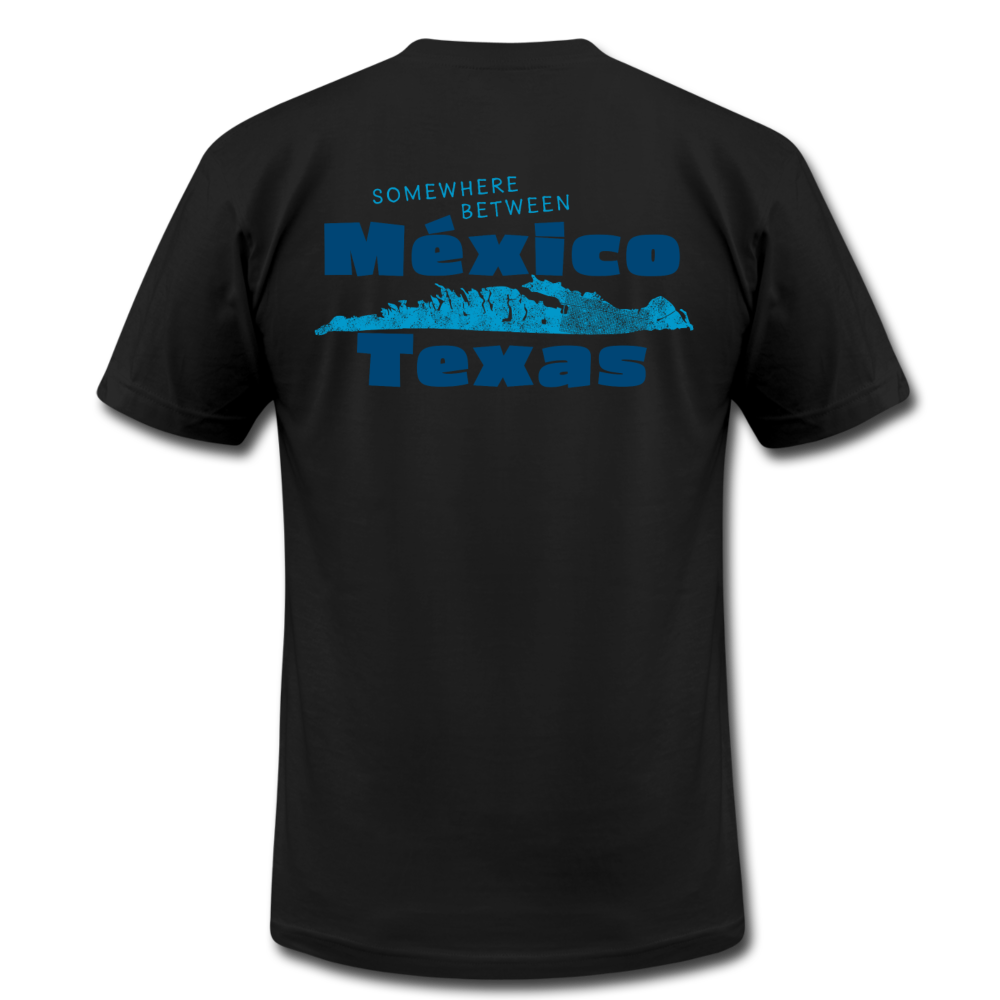 Somewhere Between Mexico and Texas - Unisex Jersey T-Shirt by Bella + Canvas - black