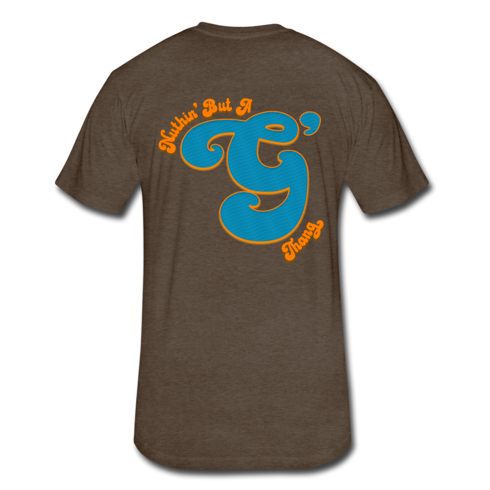 Nuthin' But A G Thang - Fitted Cotton/Poly T-Shirt by Next Level - heather espresso