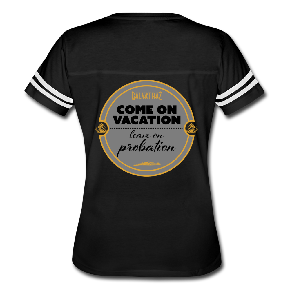 Come on Vacation Leave on Probation - Women’s Vintage Sport T-Shirt - black/white