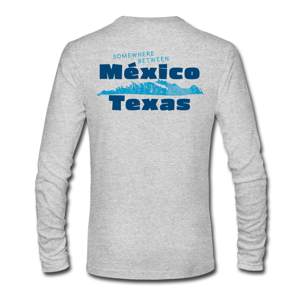 Somewhere Between Mexico and Texas - Men's Long Sleeve T-Shirt - heather gray