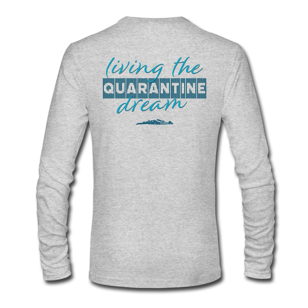 Living the quarantine dream - Men's Long Sleeve T-Shirt - heather gray