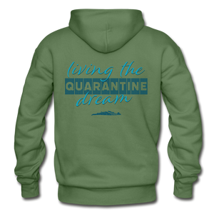 Living the quarantine dream - Unisex Heavy Blend Adult Hoodie - military green