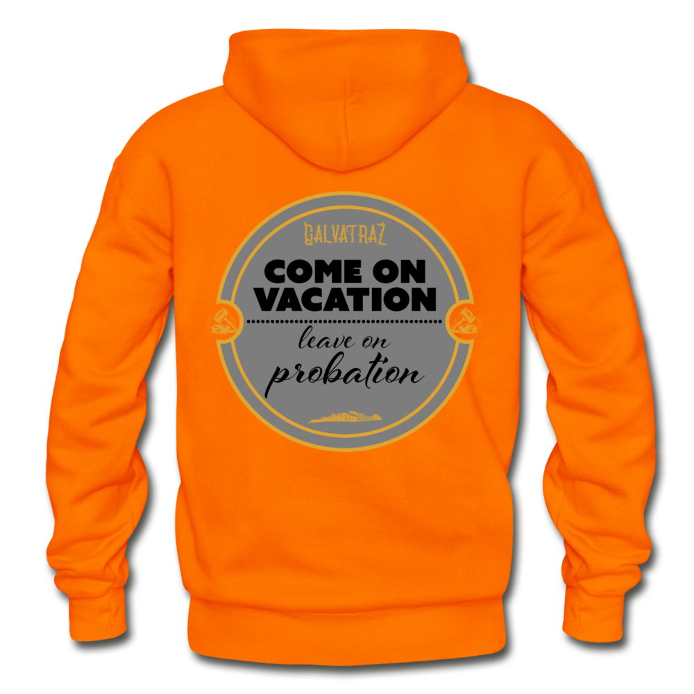 Come on Vacation Leave on Probation - Unisex Heavy Blend Adult Hoodie - orange