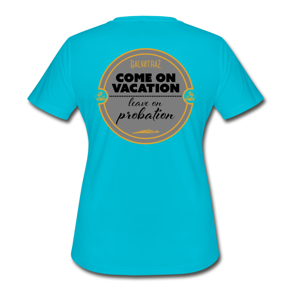 Come on Vacation Leave on Probation - Women's Rash Guard - turquoise