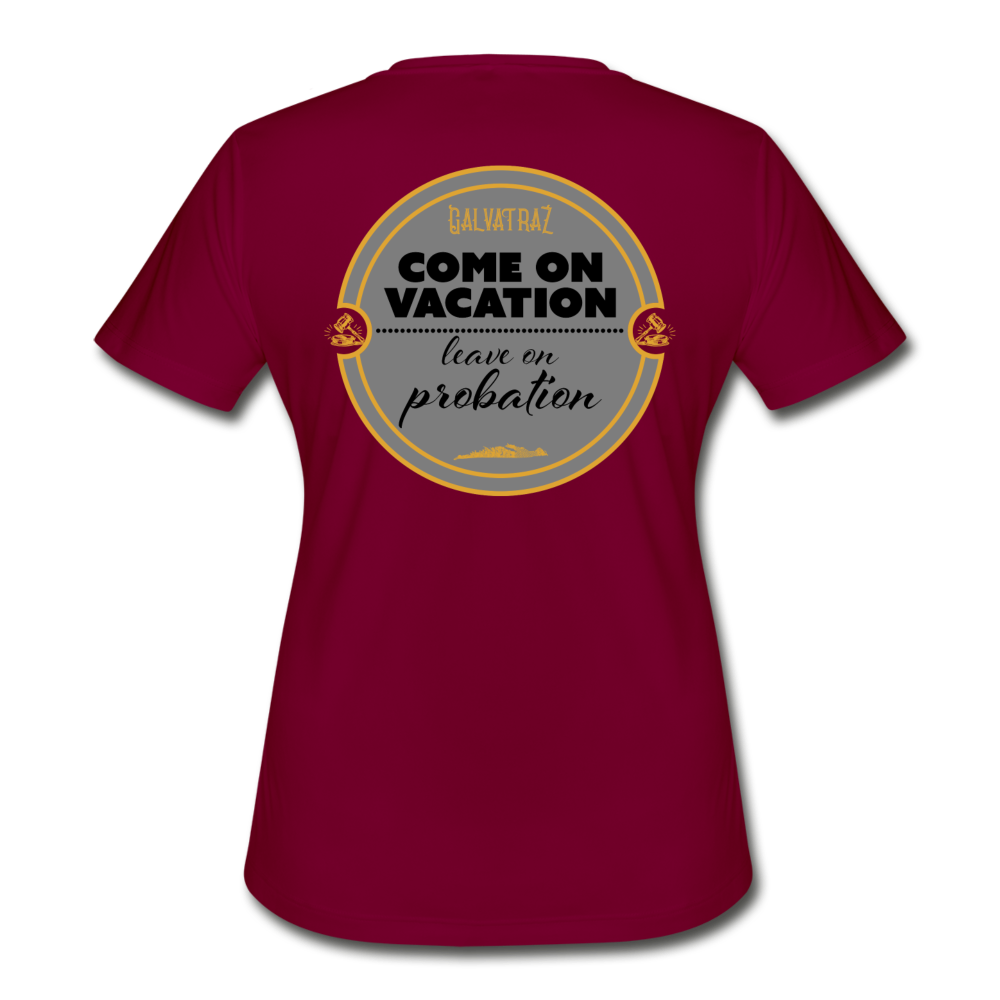 Come on Vacation Leave on Probation - Women's Rash Guard - burgundy