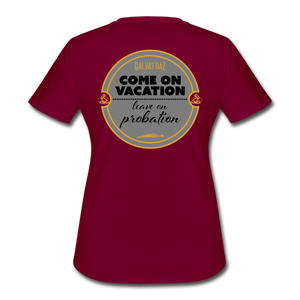 Come on Vacation Leave on Probation - Women's Rash Guard - burgundy